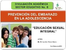 Embarazo. II. Educación Sexual